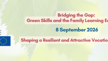 Conference: Bridging the Gap: VET, Green Skills, and the Family Learning Ecosystem | Conference